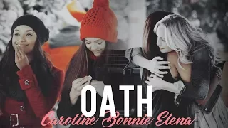 ♛Oath | Caroline Bonnie Elena♛