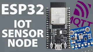 Simple ESP32 IoT Sensor Node Tutorial: WiFi Enabled MQTT Sensor Data Node