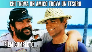 Chi trova un amico trova un tesoro | Commedia | Film Completo in Italiano