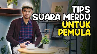 TIPS SUARA MERDU UNTUK PEMULA