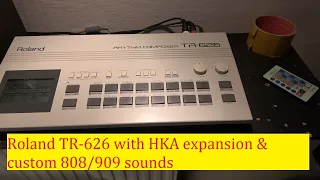 Roland TR-626 - HKA ROM Expansion & custom TR-909/808 sounds