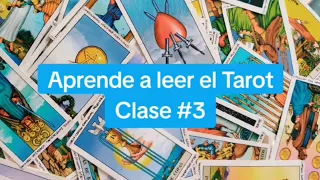 Aprende a leer el Tarot - Clase #3