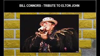 ELTON JOHN TRIBUTE -BILL CONNORS  YELLOW BRICK JOEL