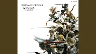 「DISSIDIA - opening -」 from DISSIDIA FINAL FANTASY