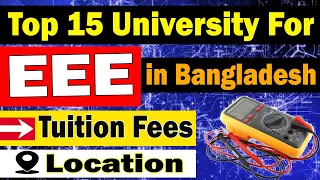 Top 15 Private University For EEE in Bangladesh || Tuition fees
