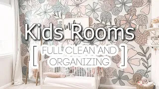 KIDS ROOMS CLEANING + ORGANIZING! | Full Room Refresh | Clean With Me!
