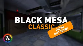 You can now play Black Mesa in the GOLDSRC ENGINE! - Black Mesa: Classic DEMO