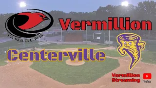 Vermillion Baseball vs. Centerville