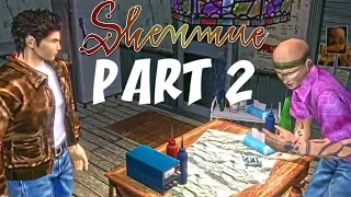 Shenmue 1 Remastered - Gameplay Walkthrough Part 2 WHERE IS CHARLIE ?