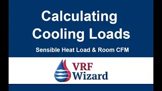 Calculating Cooling Loads and Room CFM