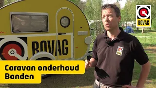 De banden | Onderhoudsbeurt Caravans | BOVAG