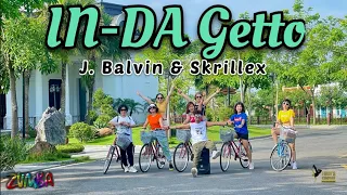 IN DA GETTO by J. Balvin, Skrillex | Zumba | #indagetto