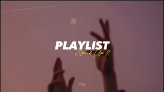 playlist - speed up tiktok viral happy sad song