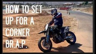 How to Set up for a corner in Supermoto - Br.A.P.