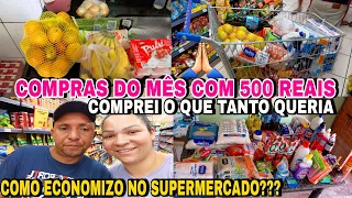 COMPRAS DO MÊS COM 500 REAIS ENCHEMOS O CARRINHO🙏😭COMO ECONOMIZAR NO SUPERMERCADO???? #maedetrês