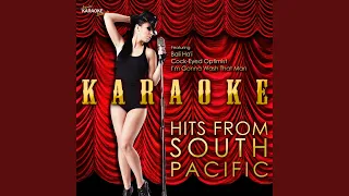 Honey Bun (In the Style of South Pacific) (Karaoke Version)