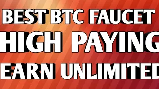 Best Btc Faucet|High Paying Btc Faucet|Earn Free Btc