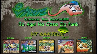 Especial Equipe O Vírus (ES) Coleção Completa By RANIELE DJ