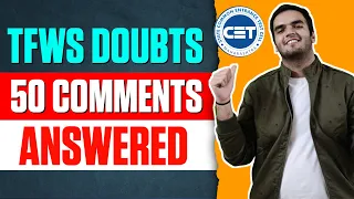 TFWS Doubts Covered - Replying Comments! - Engineering Counselling Day 10! after MHTCET Things!