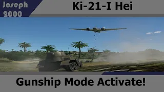 War Thunder: Ki-21-I Hei. Gunshipping and having Fun!