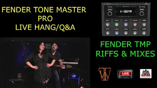 Fender Tone Master Pro,  Live Hang/Q&A