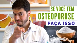 Faça isso se você tem osteoporose! Essa dica é pra você! Como ter uma vida saudável.