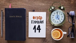 Ezequiel 14 Resumen Pr. Adolfo Suarez | Reavivados Por Su Palabra