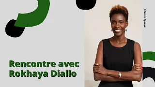 Rencontre avec Rokhaya Diallo