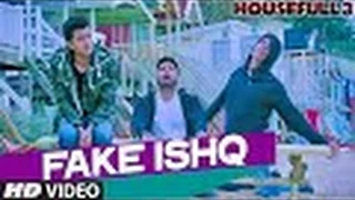 Fake Ishq  Video Song | HOUSEFULL 3 | Comedy Movie Video Song