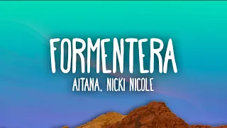 Aitana, Nicki Nicole - Formentera