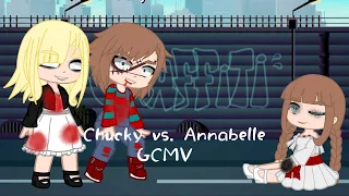 Chucky vs. Annabelle / GCMV / Yuki E.