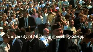 LBJ's University of Michigan speech, 5-22-64.