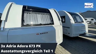 3x Adria Adora 673 PK Ausstattungsvergleich - Teil 1