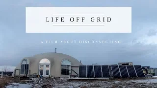 Life Off Grid (TRAILER)