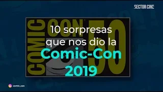 10 sorpresas que nos dio la Comic Con 2019