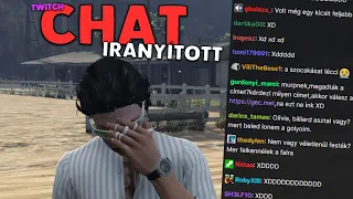 A TWITCH CHAT IRÁNYÍTOTTA A DUPLARANDIT! - GTA RP