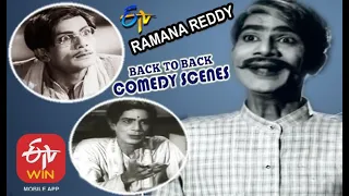 Ramana Reddy | Back to Back | Comedy Scenes - 2 | ETV Cinema