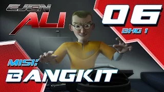 Ejen Ali (Episod 6 Bhg 1) - Misi : BANGKIT