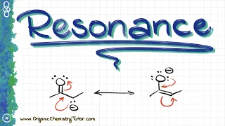 Resonance in Organic Molecules