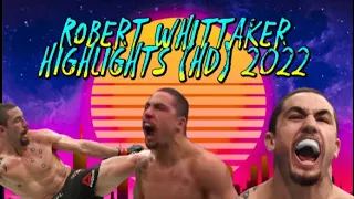 Robert Whittaker Highlights| (HD) 2022