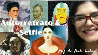 AUTORRETRATO E SELFIE - Aula de Artes