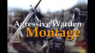 For Honor - Aggressive warden montage!