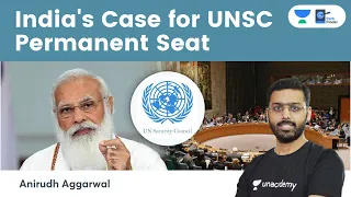 India’s Case for becoming UNSC Permanent Member | Why UNSC should be reformed? | Misuse of Veto