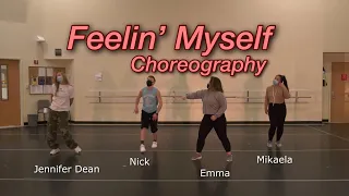 FEELIN’ MYSELF DANCE WORKSHOP | Choreography by Me