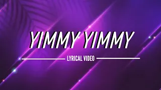 Yimmy Yimmy - Shreya Ghoshal & Tayc | Lyrical Video 😊🎧