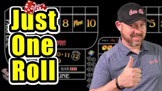 One Roll Craps Strategy