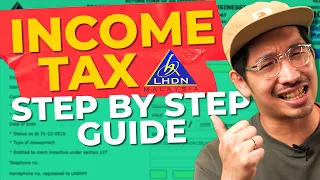 How To File Income Tax in Malaysia 2024 | Complete Guide to File Tax Returns LHDN
