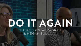 Do It Again (w/ Lyrics) | Cumberland Worship (ft. Kelly Stallworth & Megan Sullivan)