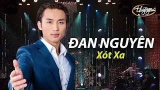 Đan Nguyên - Xót Xa (Tô Thanh Tùng) Mai Thiên Vân Live Show