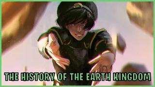 The History Of The Earth Kingdom (Avatar)